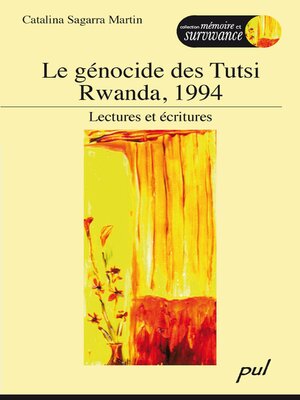cover image of Le génocide des Tutsi Rwanda, 1994